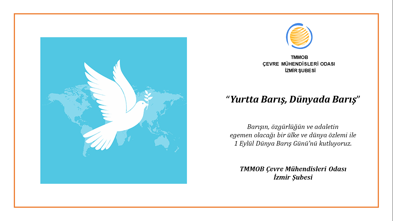 YURTTA BARIŞ, DÜNYADA BARIŞ!   