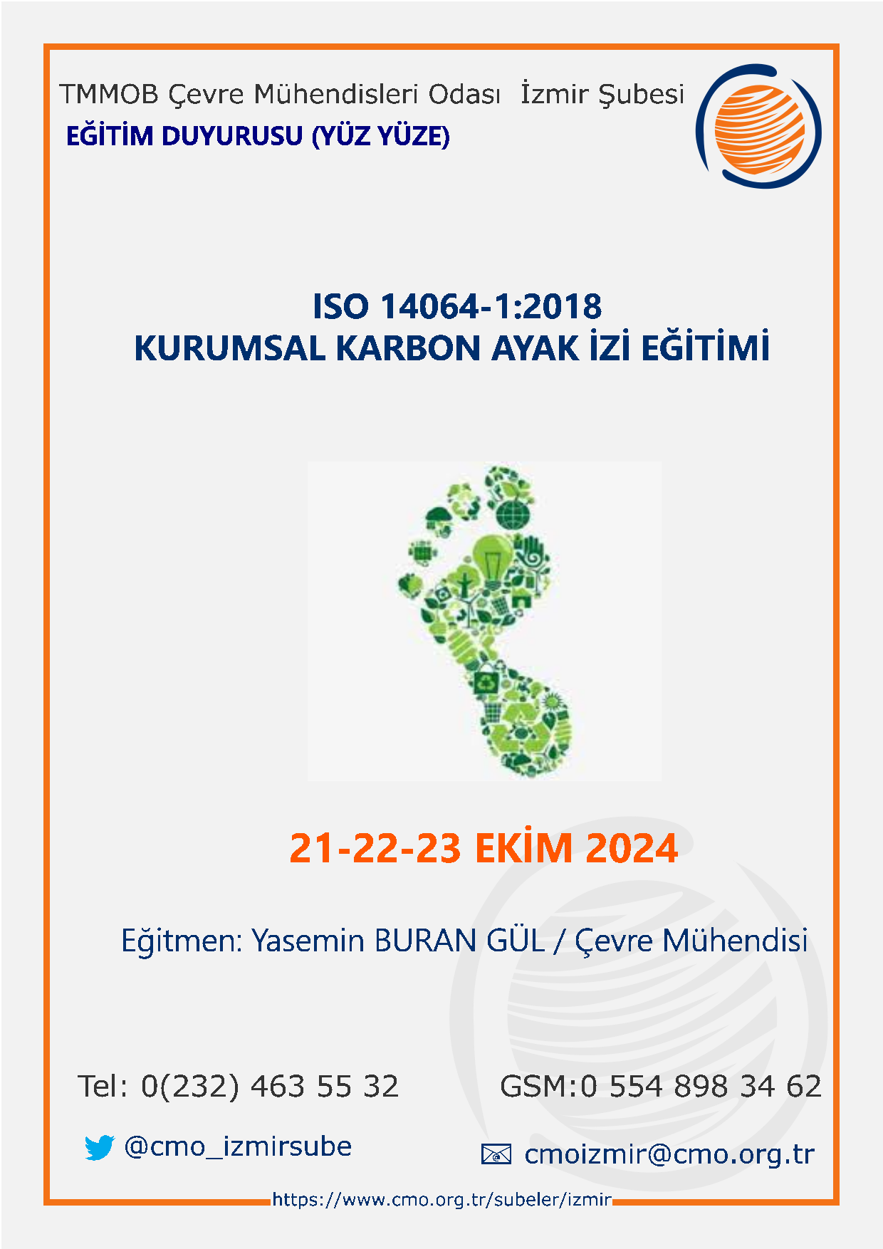 DUYURU: ISO 14064-1:2018 KURUMSAL KARBON AYAK İZİ EĞİTİMİ (3 gün)