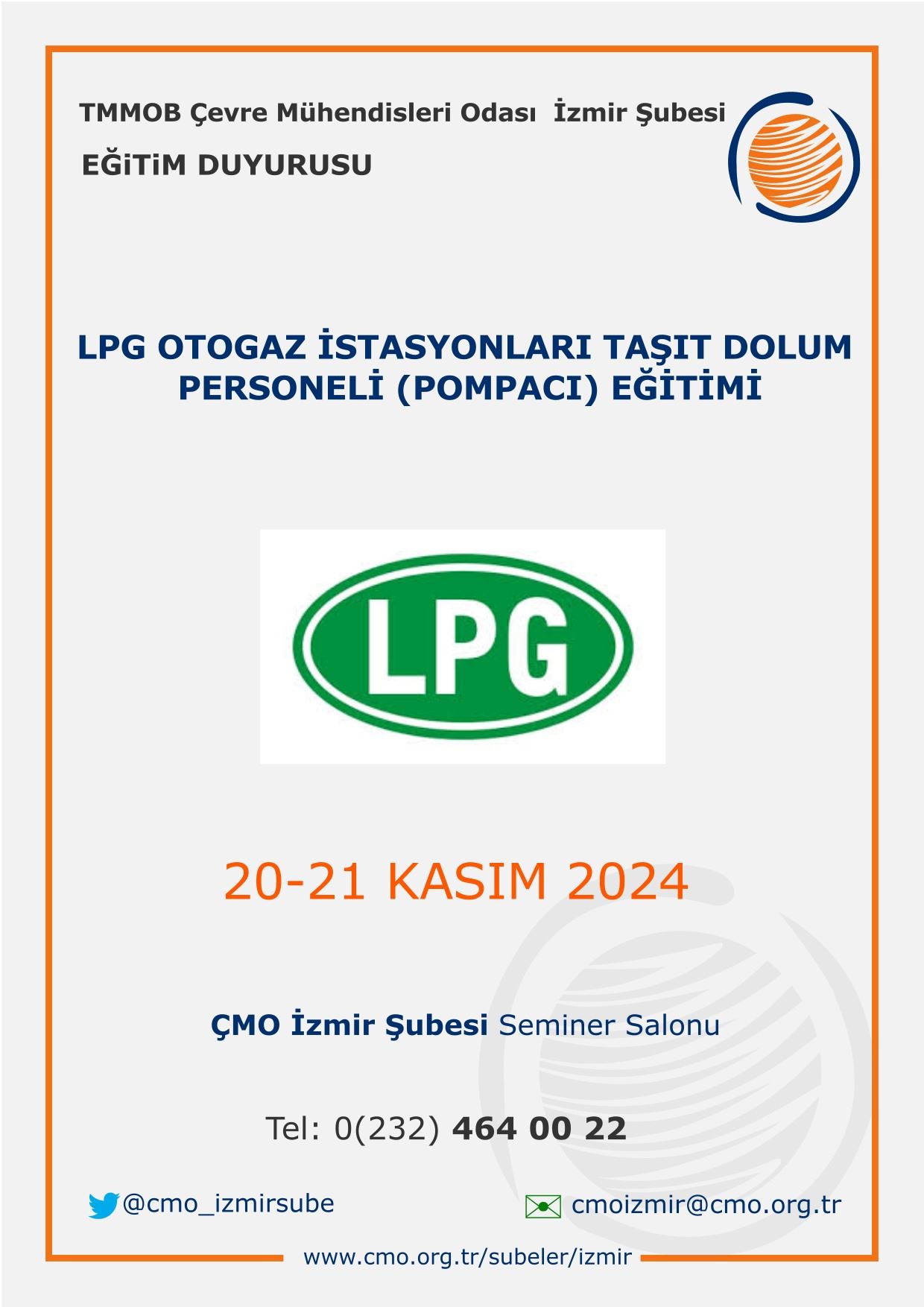 EĞİTİM DUYURUSU: LPG OTOGAZ İSTASYONLARI TAŞIT DOLUM PERSONELİ (POMPACI) EĞİTİMİ