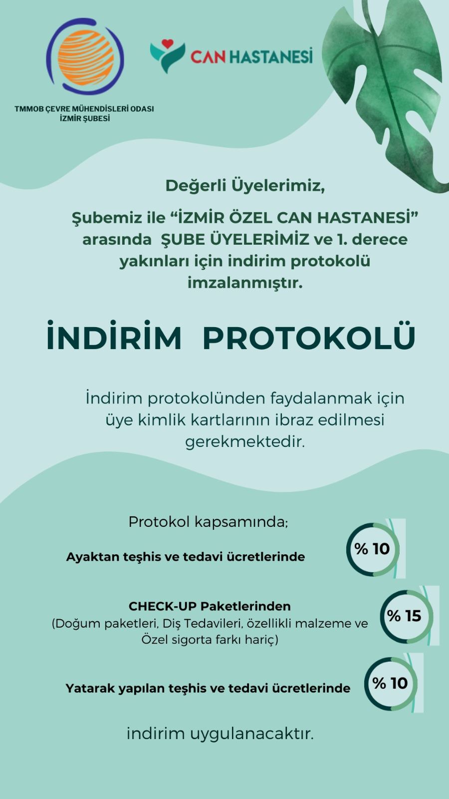 İZMİR ÖZEL CAN HASTANESİ İNDİRİM PROTOKOLÜ İMZALADIK!