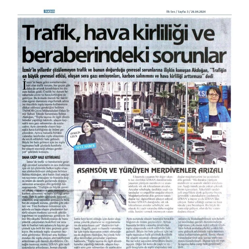 BASINDA ŞUBEMİZ  Trafik, hava kirliliği ve beraberindeki sorunlar (İlkses, 26.04.2024)