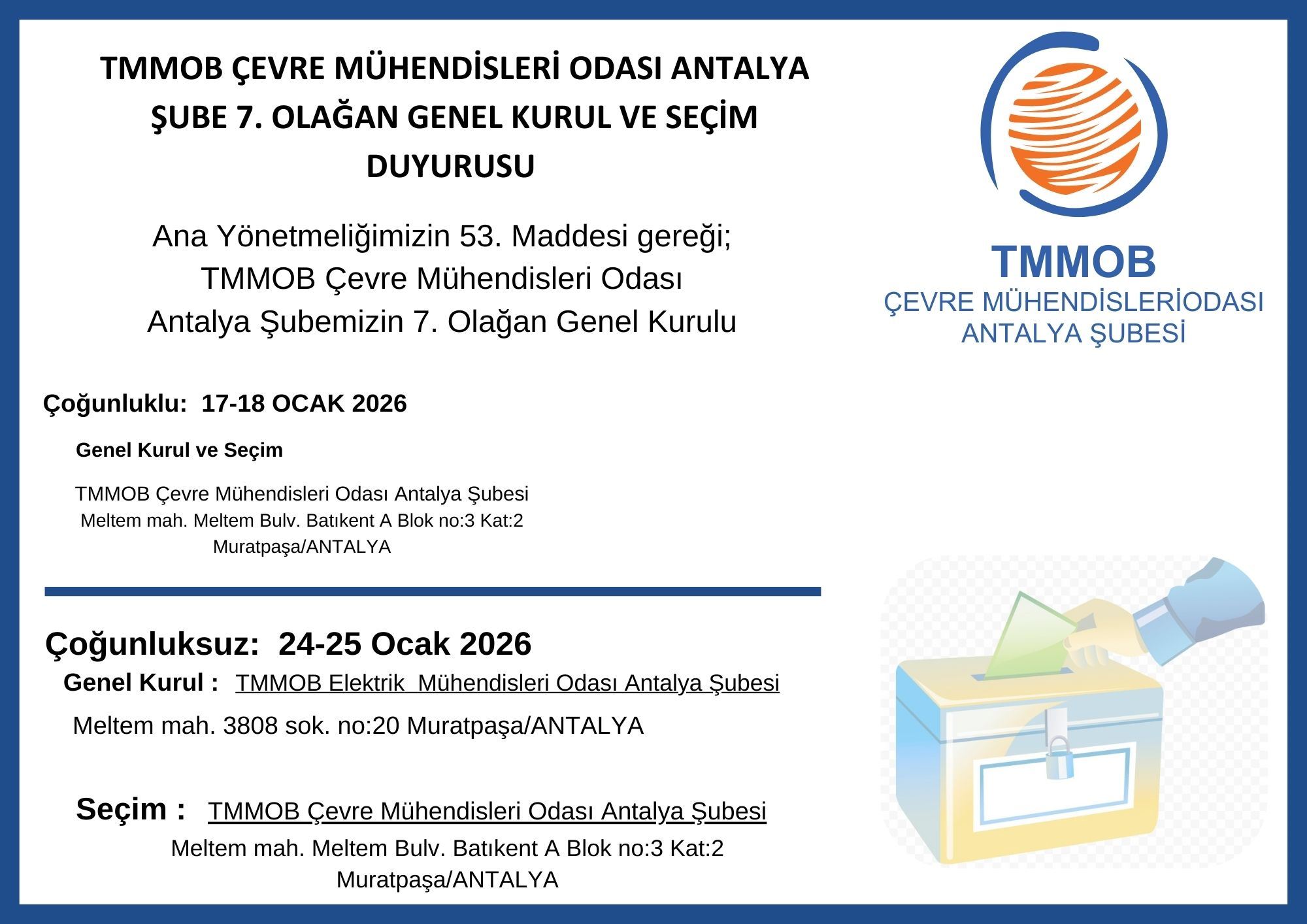 TMMOB ÇEVRE MÜHENDİSLERİ ODASI ANTALYA ŞUBE 7. OLAĞAN GENEL KURUL VE SEÇİM DUYURUSU 