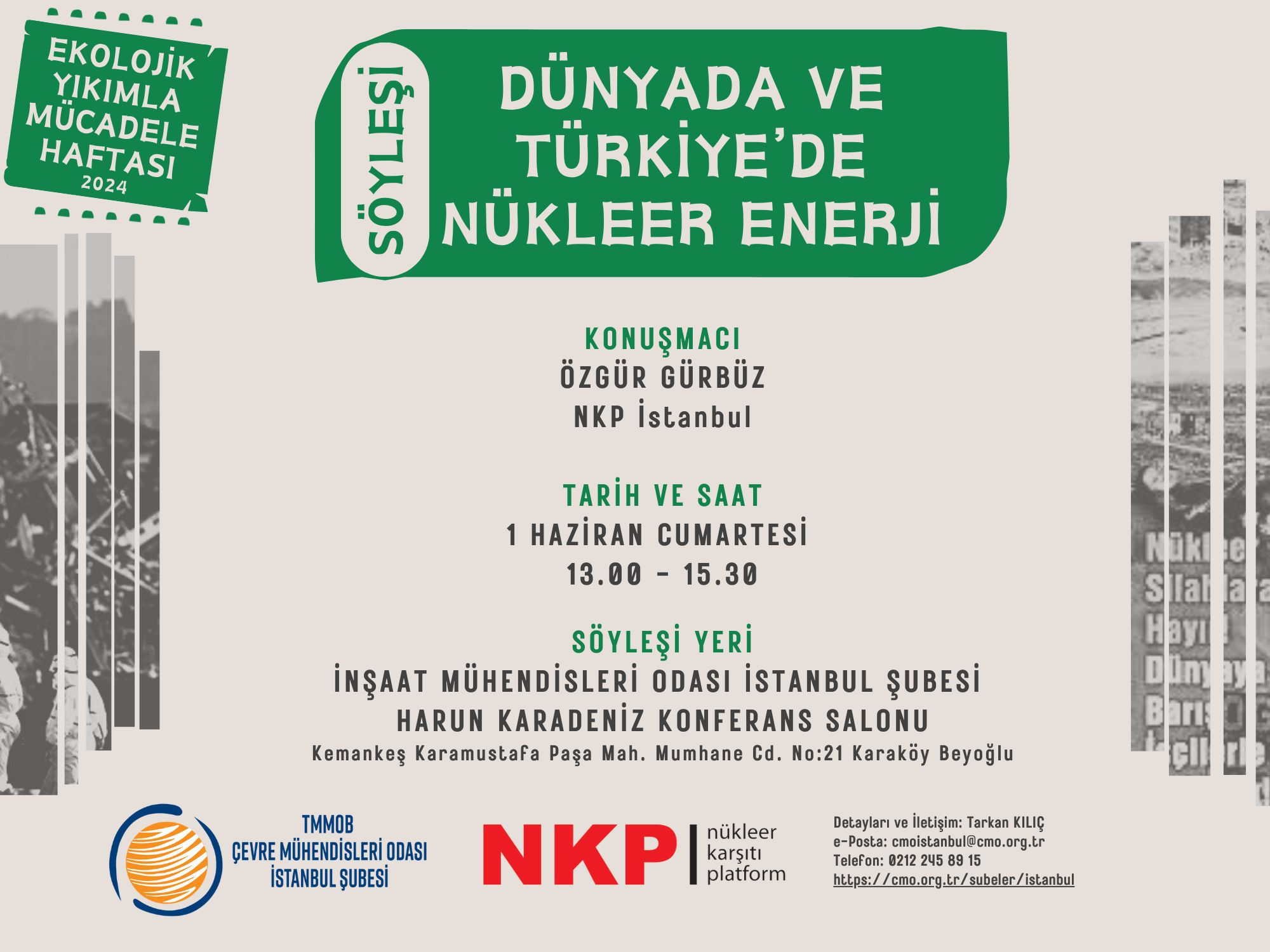 “Dünyada ve Türkiye’de Nükleer Enerji” Başlıklı Söyleşimiz
