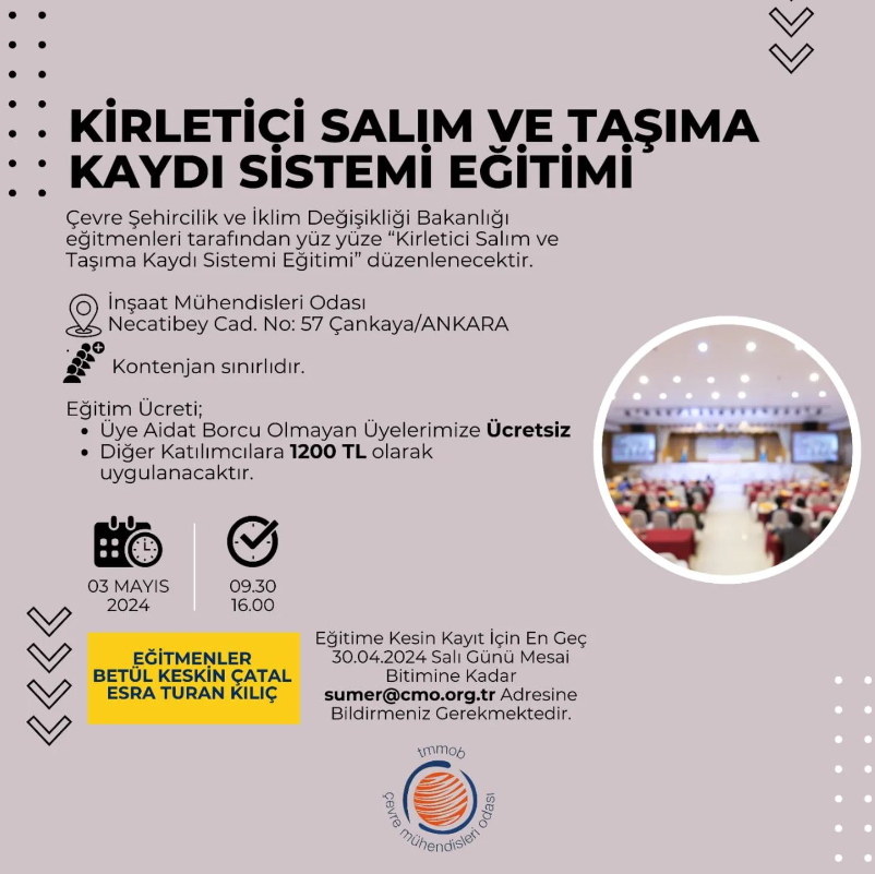 Kirletici Salım ve Taşıma Kaydı Sistemi Eğitimi düzenlenecektir.