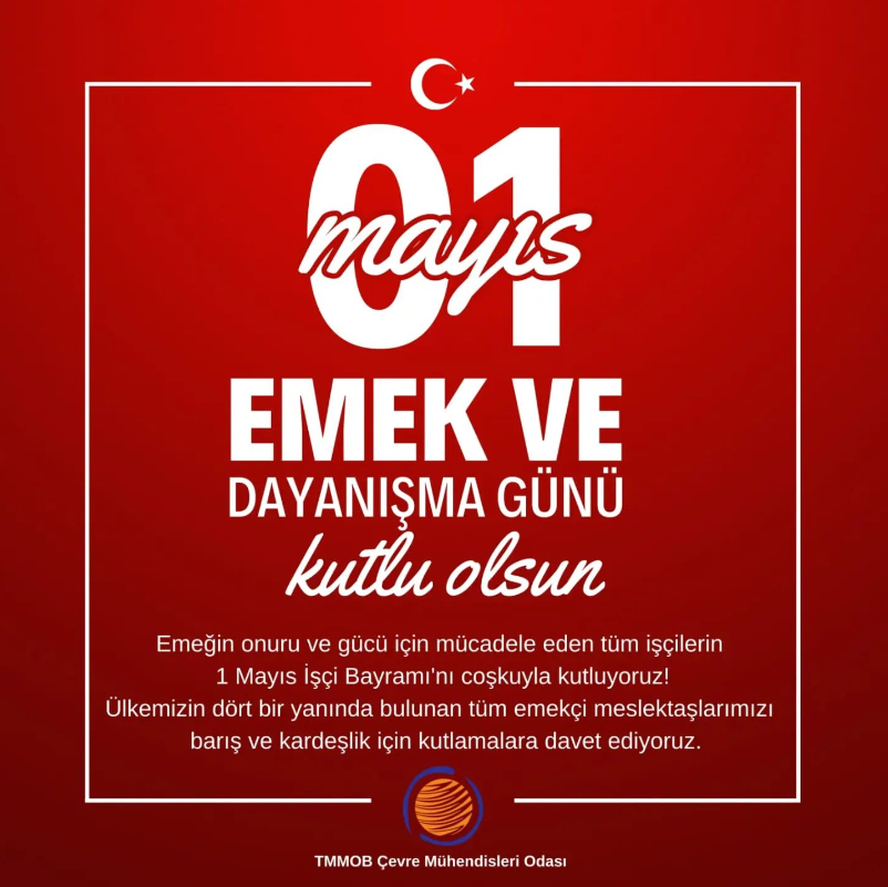 1 MAYIS EMEK VE DAYANIŞMA GÜNÜ KUTLU OLSUN