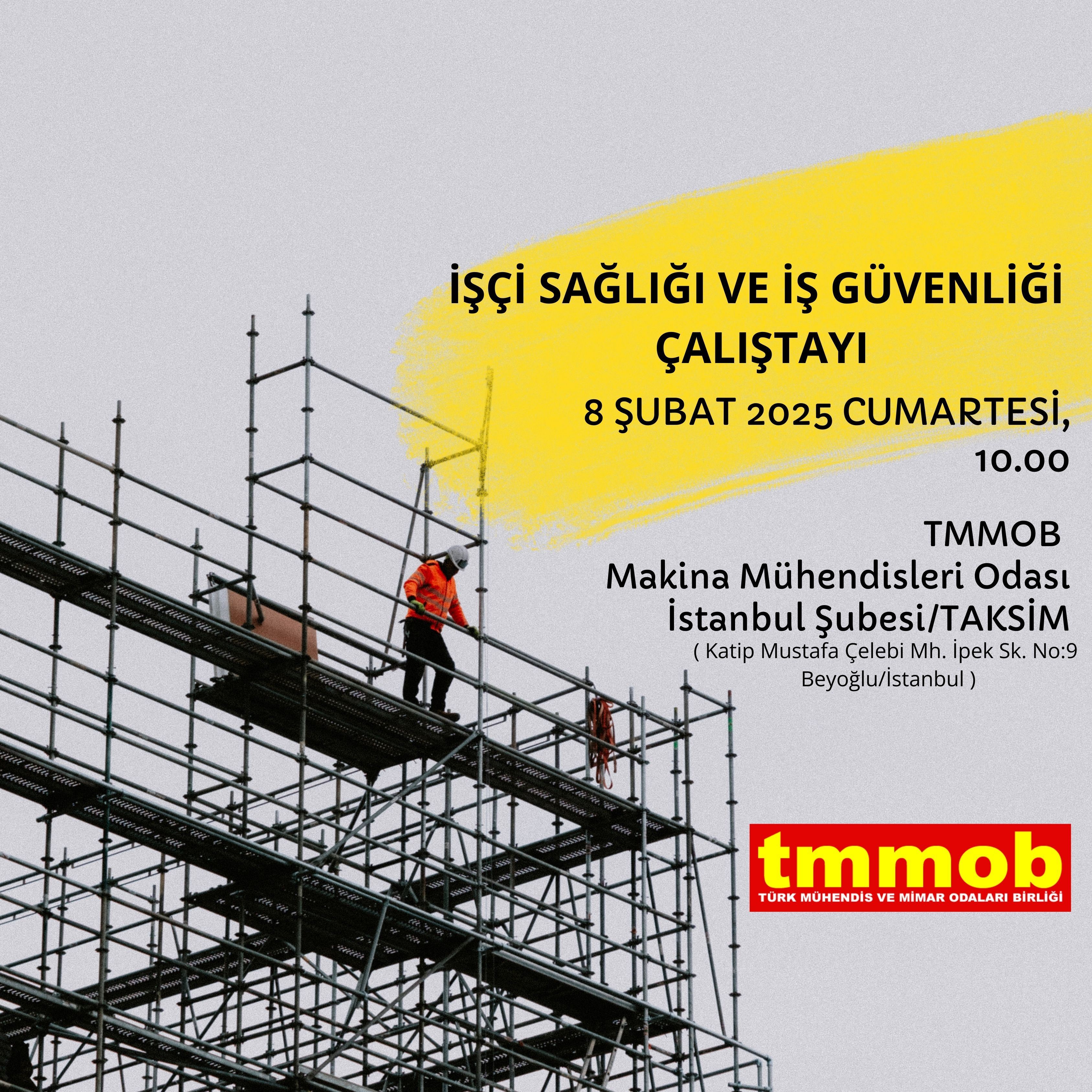 TMMOB İşçi Sağlığı ve İş Güvenliği Çalıştayı