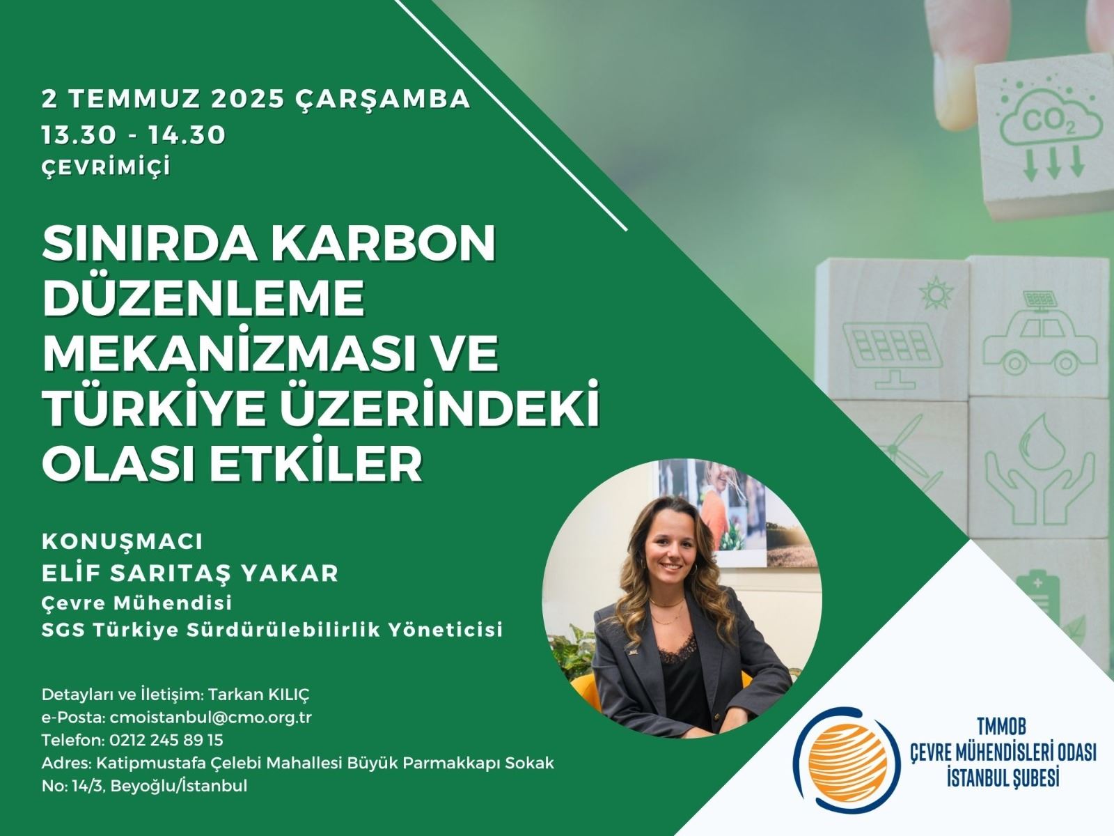 MESLEKİ SÖYLEŞİ: Sınırda Karbon Düzenleme Mekanizması ve Türkiye Üzerindeki Olası Etkileri