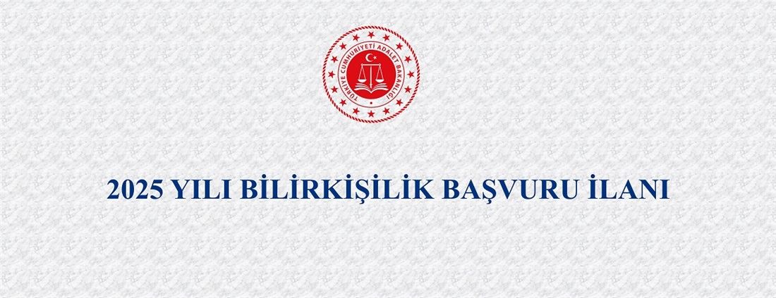 Bilirkişilik Başvuru İlanı 
