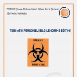 TIBBİ ATIK PERSONEL BİLGİLENDİRME EĞİTİMİ