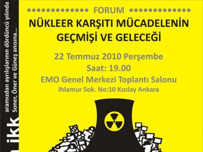 NÜKLEER KARŞITI MÜCADELENİN GEÇMİŞİ VE GELECEĞİ FORUMU