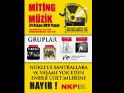 KADIKÖY MİTİNG: NÜKLEER SANTRALLARA HAYIR 24 NİSAN 2011