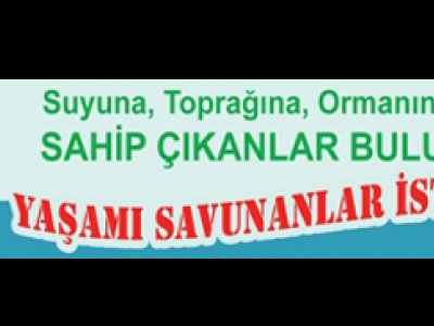 YAŞAMI SAVUNANLAR İSTANBUL`DA FORUM PROGRAMI