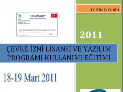 KAYITLARIMIZ DOLMUŞTUR:`ÇEVRE İZNİ LİSANSI VE YAZILIM PORTALI KULLANIMI EĞİTİMİ`