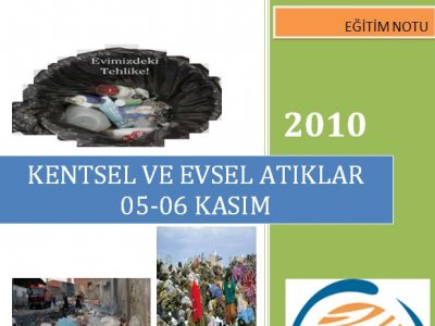 KENTSEL/EVSEL ATIKLARIN YÖNETİMİ EĞİTİMİ