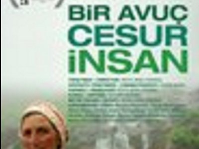 `BİR AVUÇ CESUR İNSAN` HİKAYESİ