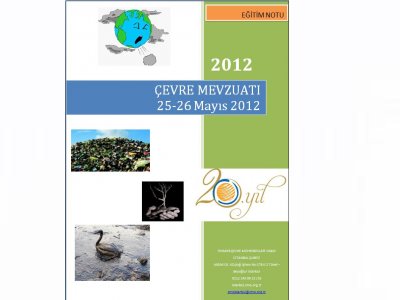 ÇEVRE MEVZUATI EĞİTİMİ 25-26 MAYIS 2012CUMACUMARTESİ