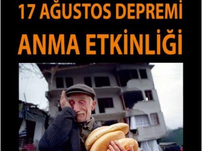 17 AĞUSTOS KOCAELİ DEPREMİ ANMA ETKİNLİĞİ