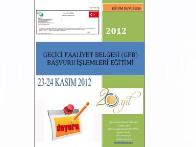 GEÇİCİ FAALİYET BELGESİGFB) BAŞVURU İŞLEMLERİ EĞİTİMİ