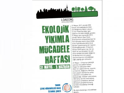 EKOLOJİK YIKIMLA MÜCADELE HAFTASI