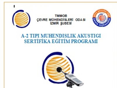 A-2 TİPİ MÜHENDİSLİK AKUSTİĞİ SERTİFİKA EĞİTİM PROGRAMI