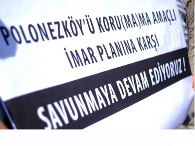 POLONEZKÖY KÖY YERLEŞİK ALANI 1/5000 ÖLÇEKLİ KORUMA AMAÇLI NAZIM İMAR PLANI VE 1/1000 ÖLÇEKLİ KORUMA AMAÇLI UYGULAMA İMAR PLANINA KARŞI AÇILAN DAVAYA MÜDAHİL OLDUK