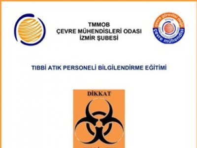 TIBBİ ATIK PERSONELİ BİLGİLENDİRME EĞİTİMİ