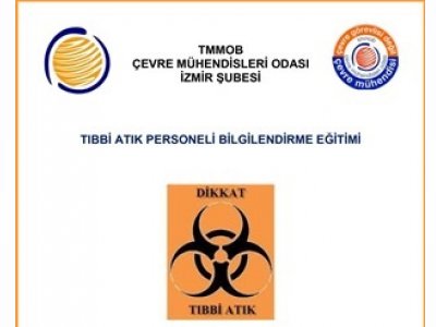 TIBBİ ATIK PERSONEL BİLGİLENDİRME EĞİTİMİ