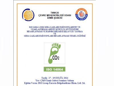 ISO 14064:2006 SERA GAZLARI EMİSYONLARININ VE UZAKLAŞTIRMALARININ KURULUŞ SEVİYESİNDE HESAPLANMASI VE RAPOR EDİLMESİ KILAVUZU TANIMA
VE SERA GAZLARI EMİSYONLARI HESAPLANMASI TEMEL EĞİTİMİ
