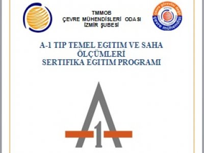 A-1 TİP TEMEL EĞİTİM VE SAHA ÖLÇÜMLERİ SERTİFİKA EĞİTİM PROGRAMI