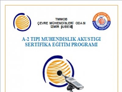 A-2 TİPİ MÜHENDİSLİK AKUSTİĞİ SERTİFİKA EĞİTİM PROGRAMI
