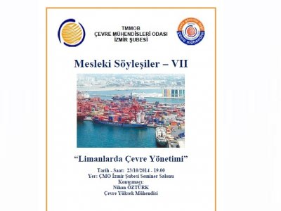 MESLEKİ SÖYLEŞİLER- VII `LİMANLARDA ÇEVRE YÖNETİMİ`