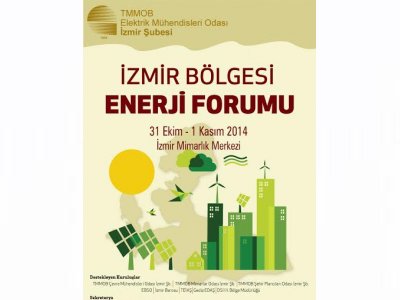 İZMİR BÖLGESİ ENERJİ FORUMU 31 EKİM01 KASIM 2014