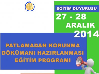 PATLAMADAN KORUNMA DOKÜMANI HAZIRLANMASI EĞİTİM PROGRAMI