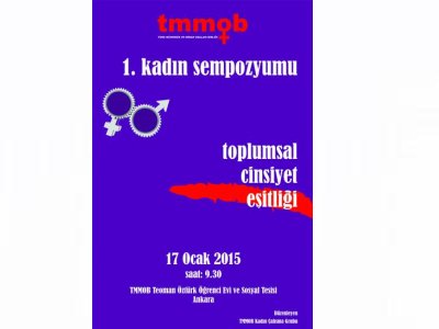 TMMOB 1. KADIN SEMPOZYUMUTOPLUMSAL CİNSİYET EŞİTLİĞİ)