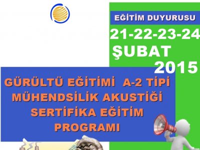 A-2 TİPİ MÜHENDİSLİK AKUSTİĞİ SERTİFİKA EĞİTİM PROGRAMI 