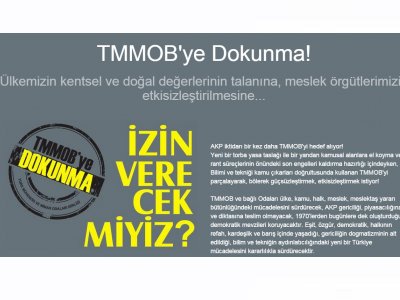 TMMOB`YE DOKUNMA!