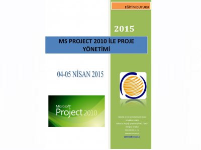 MS PROJECT 2010 İLE PROJE YÖNETİMİ 