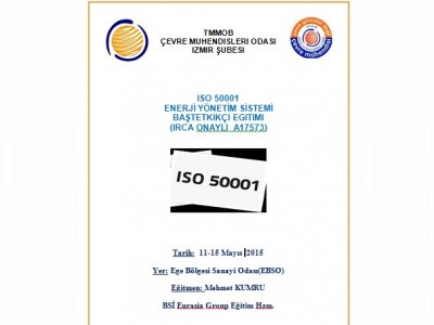 ISO 50001 ENERJİ YÖNETİM SİSTEMİ BAŞ TETKİKÇİ EĞİTİMİIRCA ONAYLIA17573)