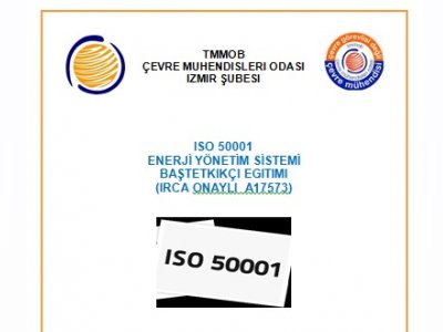 ISO 50001 ENERJİ YÖNETİM SİSTEMİ BAŞ TETKİKÇİ EĞİTİMİIRCA ONAYLIA17573)