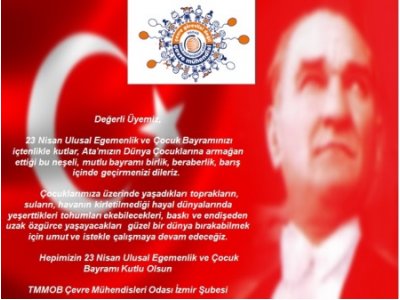 23 NİSAN ULUSAL EGEMENLİK VE ÇOCUK BAYRAMIMIZ KUTLU OLSUN