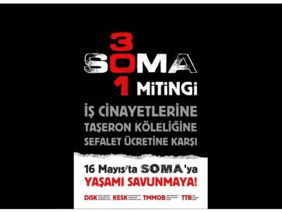 16 MAYIS`TA SOMA`DAYIZ!