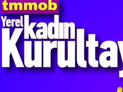 TMMOB YEREL KADIN KURULTAYIKOCAELİ