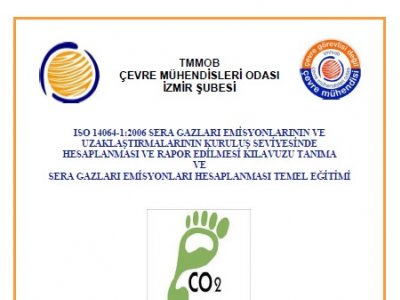 ISO 140642006 SERA GAZLARI EMİSYONLARININ VE UZAKLAŞTIRMALARININ KURULUŞ SEVİYESİNDE HESAPLANMASI VE RAPOR EDİLMESİ KILAVUZU TANIMA VE
SERA GAZLARI EMİSYONLARI HESAPLANMASI TEMEL EĞİTİMİ