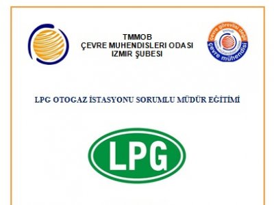 LPG OTOGAZ İSTASYONU SORUMLU MÜDÜR EĞİTİMİ 25-27 KASIM 2015
