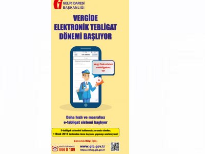 VERGİDE ELEKTRONİK TEBLİGAT SİSTEMİ BAŞLIYOR…