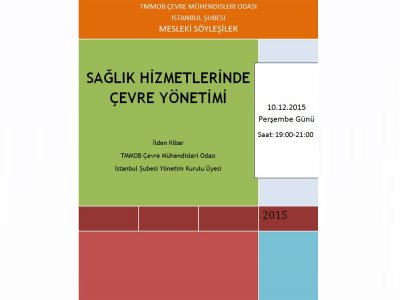 SAĞLIK HİZMETLERİNDE ÇEVRE YÖNETİMİ MESLEKİ SÖYLEŞİSİNİ GERÇEKLEŞTİRDİK