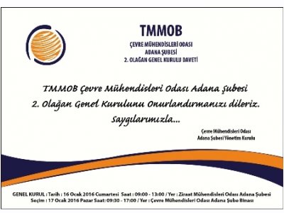 TMMOB ÇEVRE MÜHENDİSLERİ ODASI ADANA ŞUBESİ 2. OLAĞAN GENEL KURULA DAVET