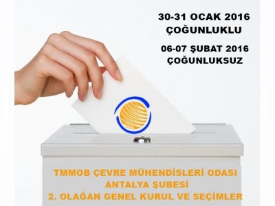 TMMOB ÇEVRE MÜHENDİSLERİ ODASI ANTALYA ŞUBESİ 2. OLAĞAN GENEL KURUL VE SEÇİMLER
