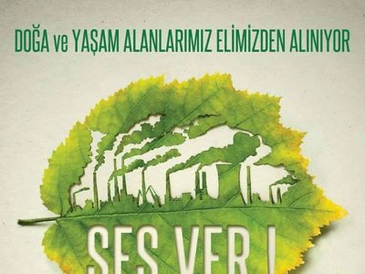 SÖYLEŞİ- DOĞA VE YAŞAM ALANLARIMIZ ELİMİZDEN ALINIYOR `SES VER` 