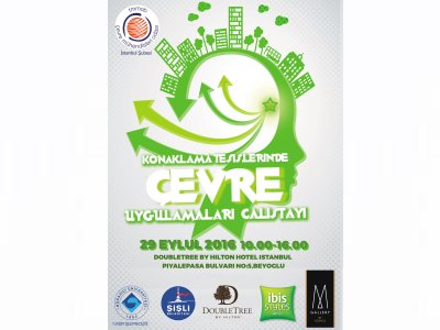 KONAKLAMA TESİSLERİNDE ÇEVRE UYGULAMALARI ÇALIŞTAYI 2016